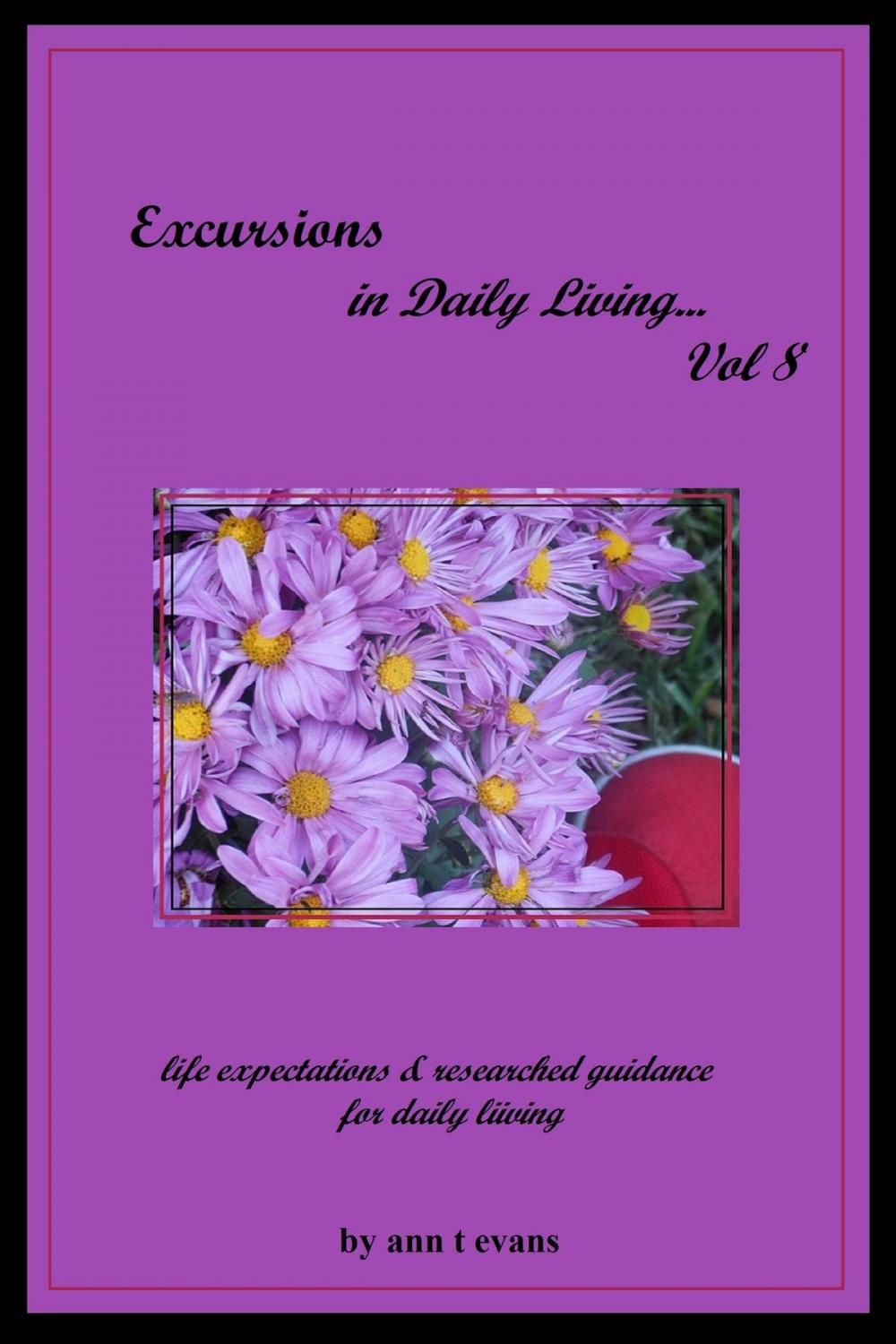 Big bigCover of Excursions in Daily Living... Vol 8: Bible devotionals