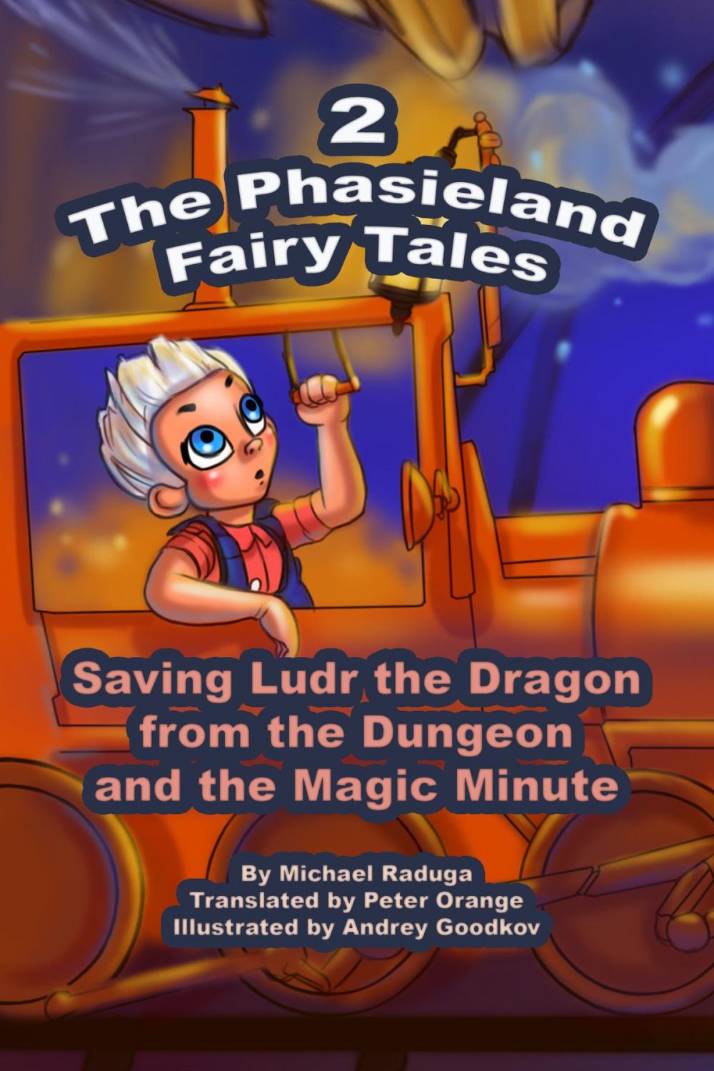 Big bigCover of The Phasieland Fairy Tales: 2