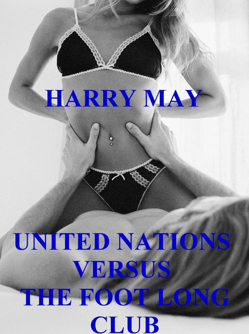 Big bigCover of United Nations Versus The Foot Long Club