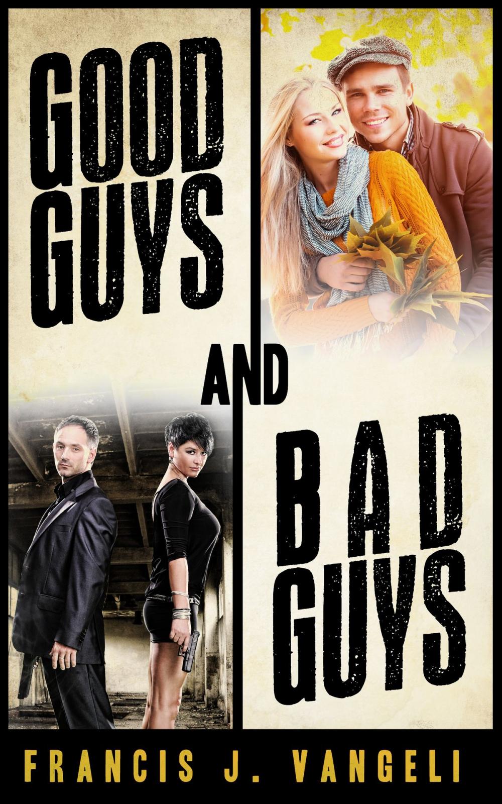 Big bigCover of Good Guys and Bad Guys