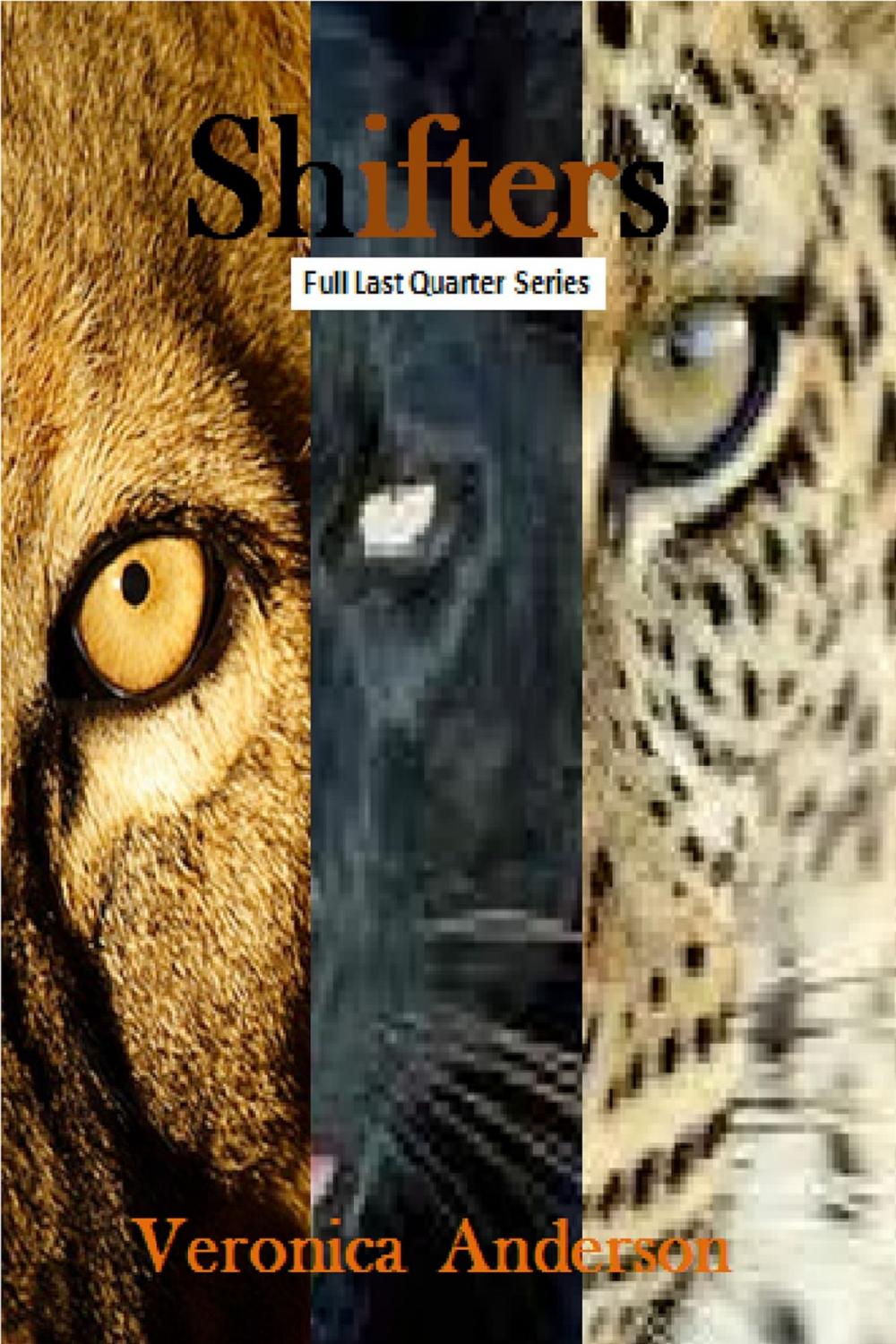 Big bigCover of Shifters: Full Last Quarter Series