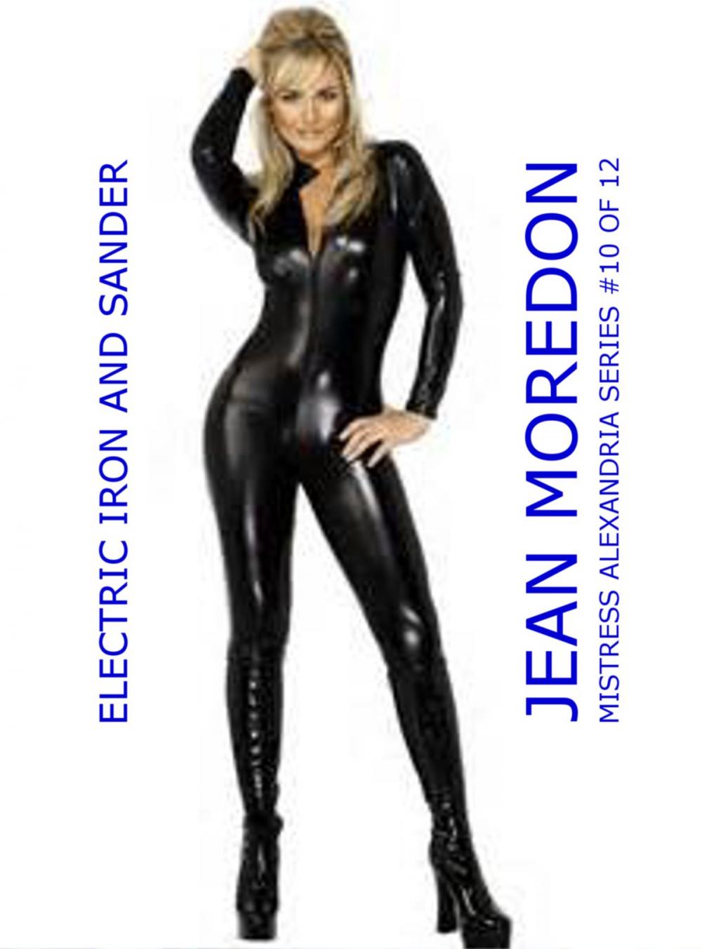 Big bigCover of Mistress Alexandria Series #10 of 12: Electric Iron and Sander