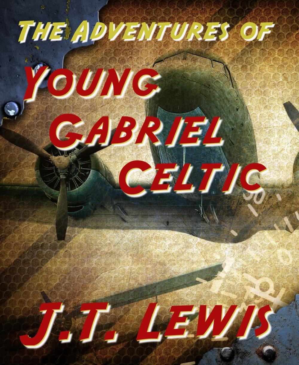 Big bigCover of The Adventures of Young Gabriel Celtic