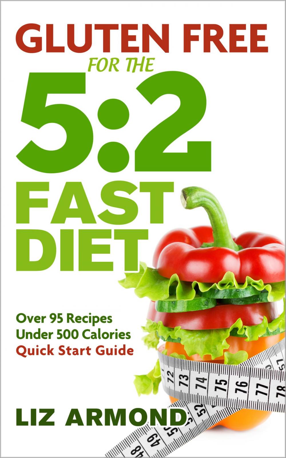 Big bigCover of Gluten Free for the 5:2 Fast Diet