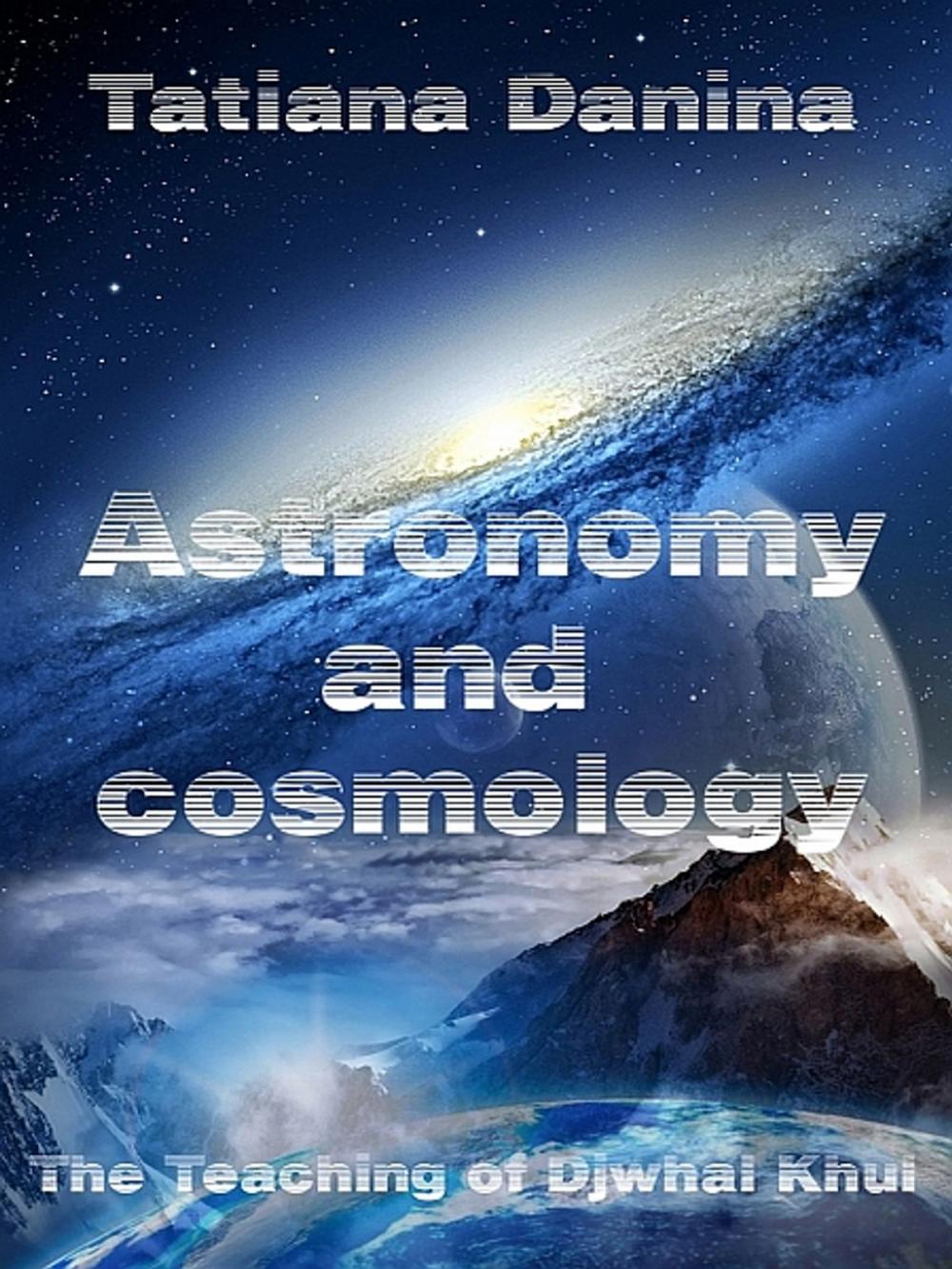 Big bigCover of Astronomy and Cosmology