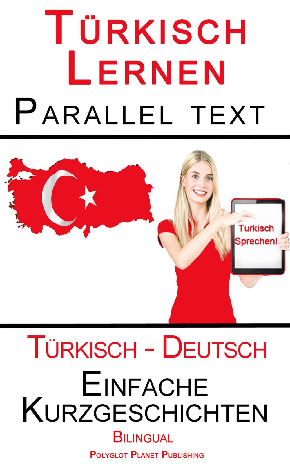 Big bigCover of Türkisch Lernen - Paralleltext - Einfache Kurzgeschichten (Türkisch - Deutsch) Bilingual