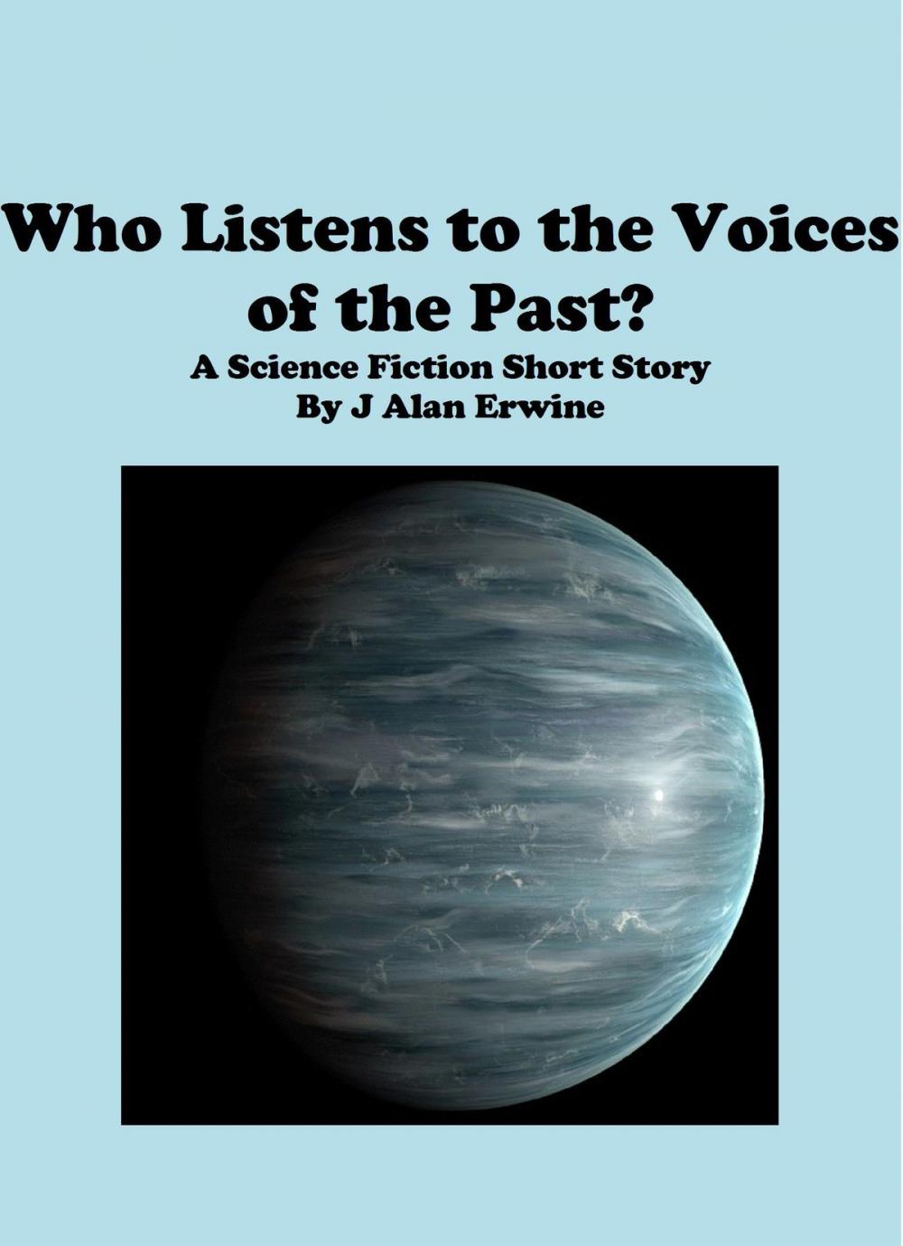 Big bigCover of Who Listens to the Voices of the Past?