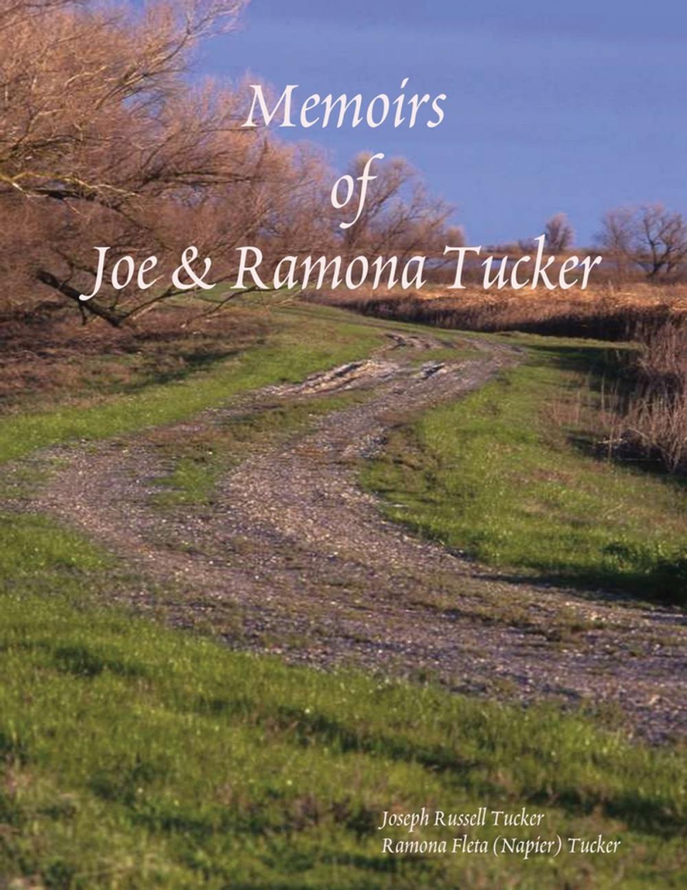 Big bigCover of Memoirs of Joe and Ramona Tucker