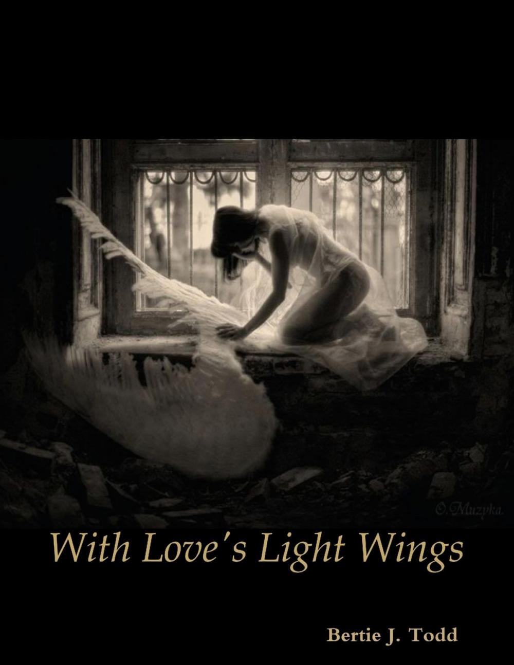 Big bigCover of With Love's Light Wings