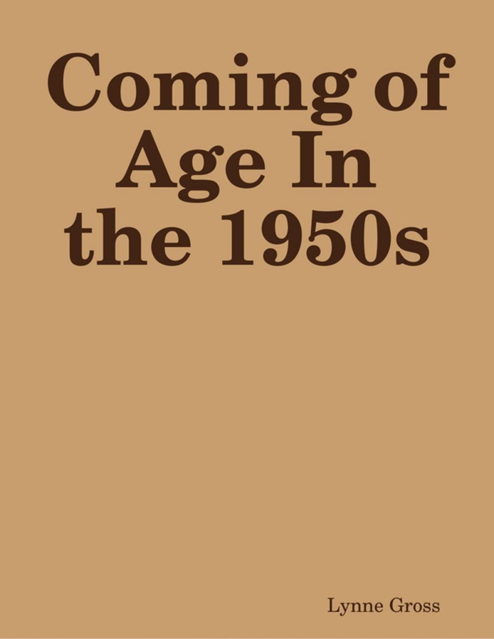 Big bigCover of Coming of Age In the 1950s