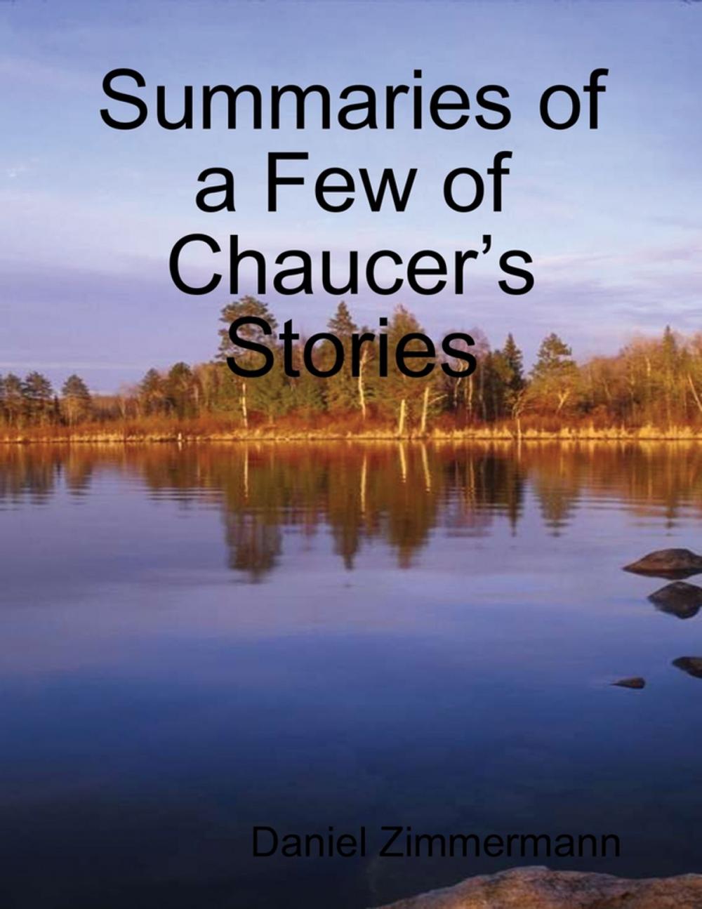 Big bigCover of Summaries of a Few of Chaucer’s Stories