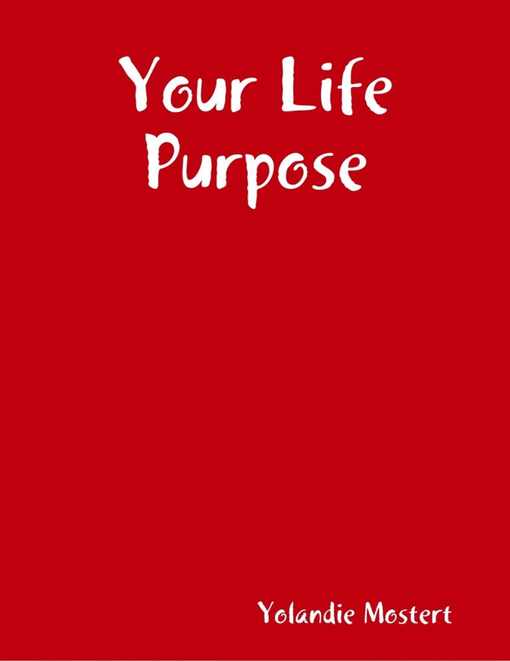 Big bigCover of Your Life Purpose