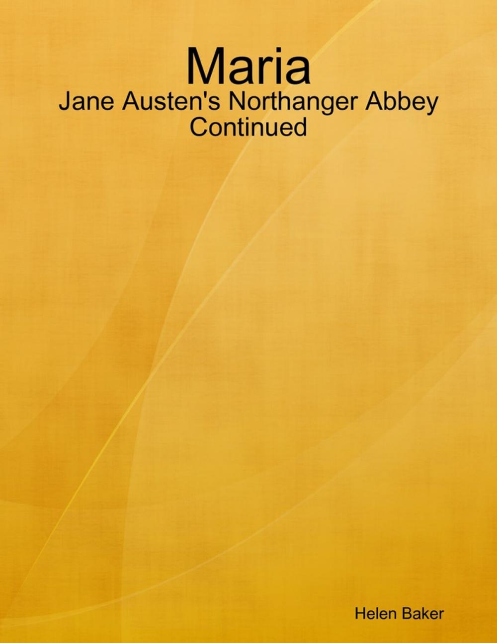 Big bigCover of Maria - Jane Austen's Northanger Abbey Continued