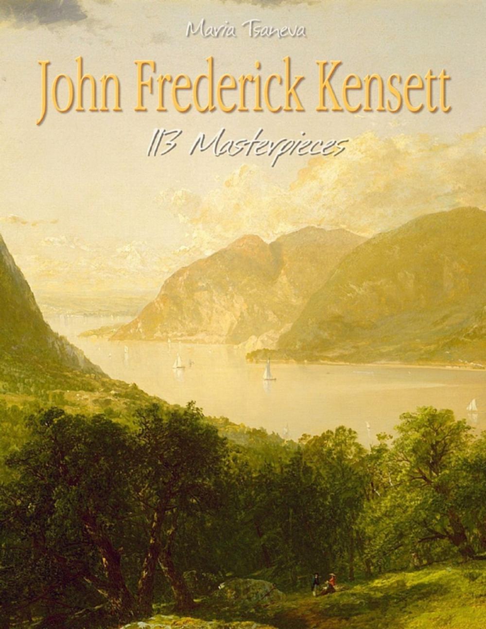 Big bigCover of John Frederick Kensett: 113 Masterpieces