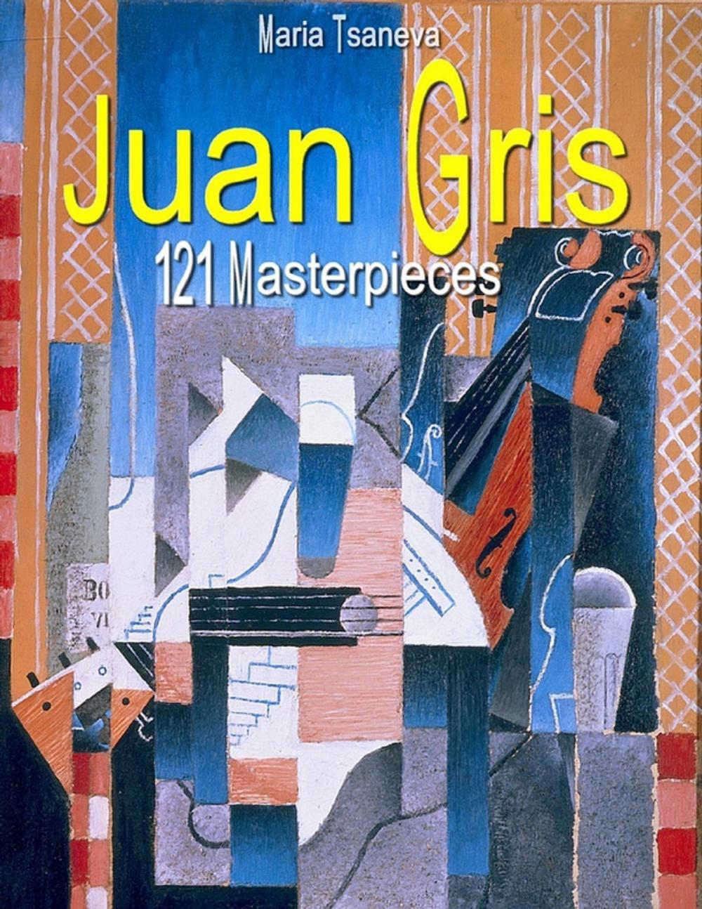 Big bigCover of Juan Gris: 121 Masterpieces