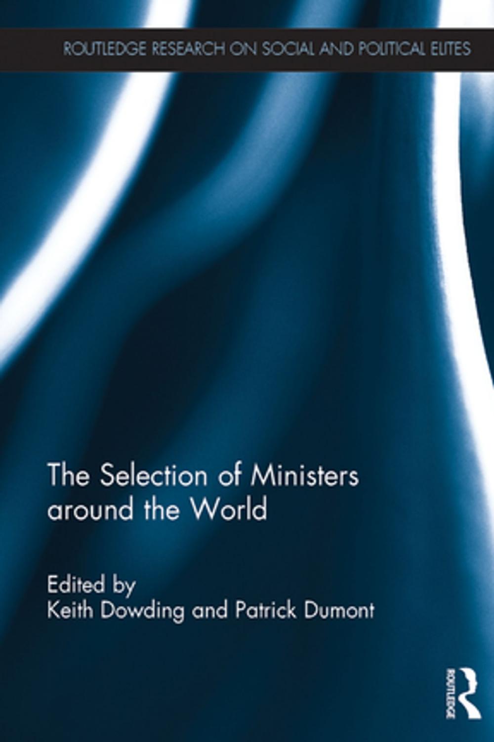 Big bigCover of The Selection of Ministers around the World