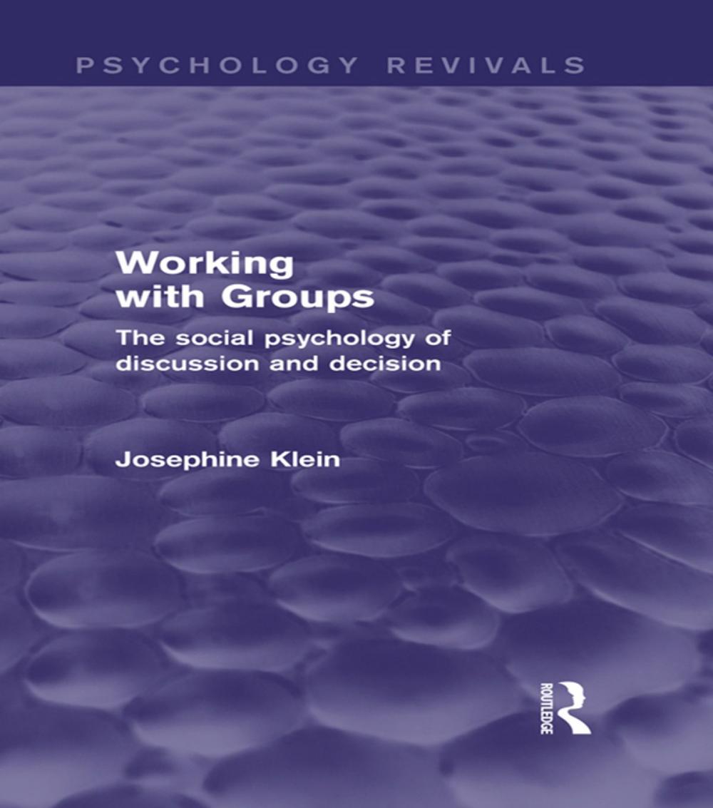 Big bigCover of Working with Groups (Psychology Revivals)