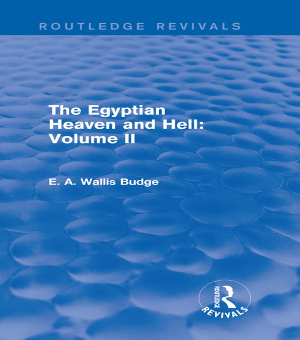 Big bigCover of The Egyptian Heaven and Hell: Volume II (Routledge Revivals)