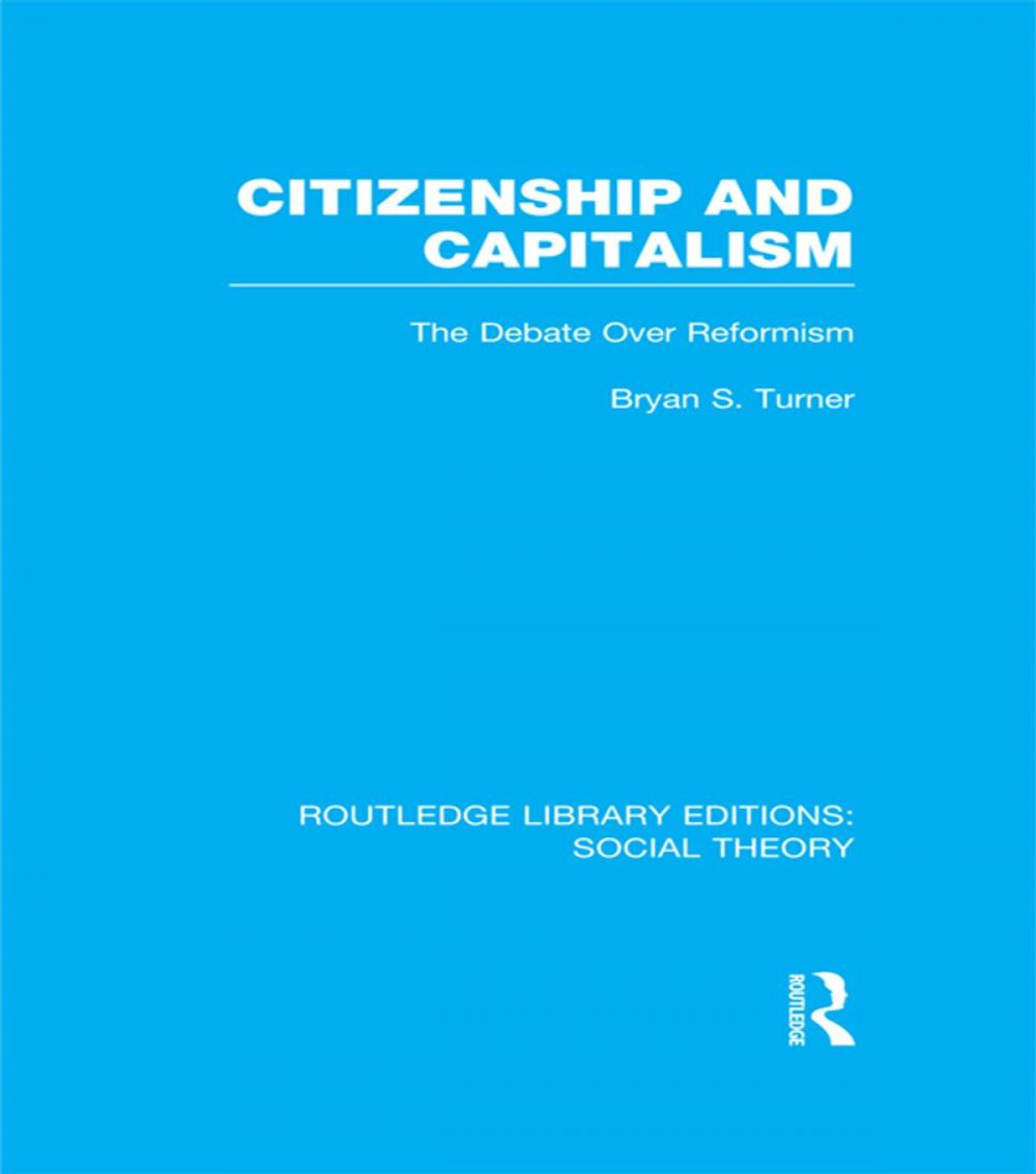 Big bigCover of Citizenship and Capitalism (RLE Social Theory)