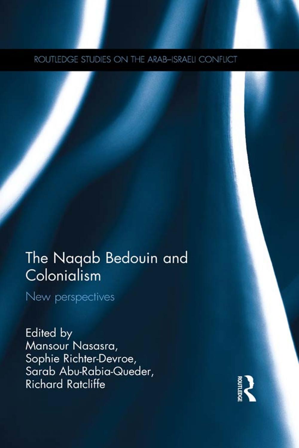 Big bigCover of The Naqab Bedouin and Colonialism