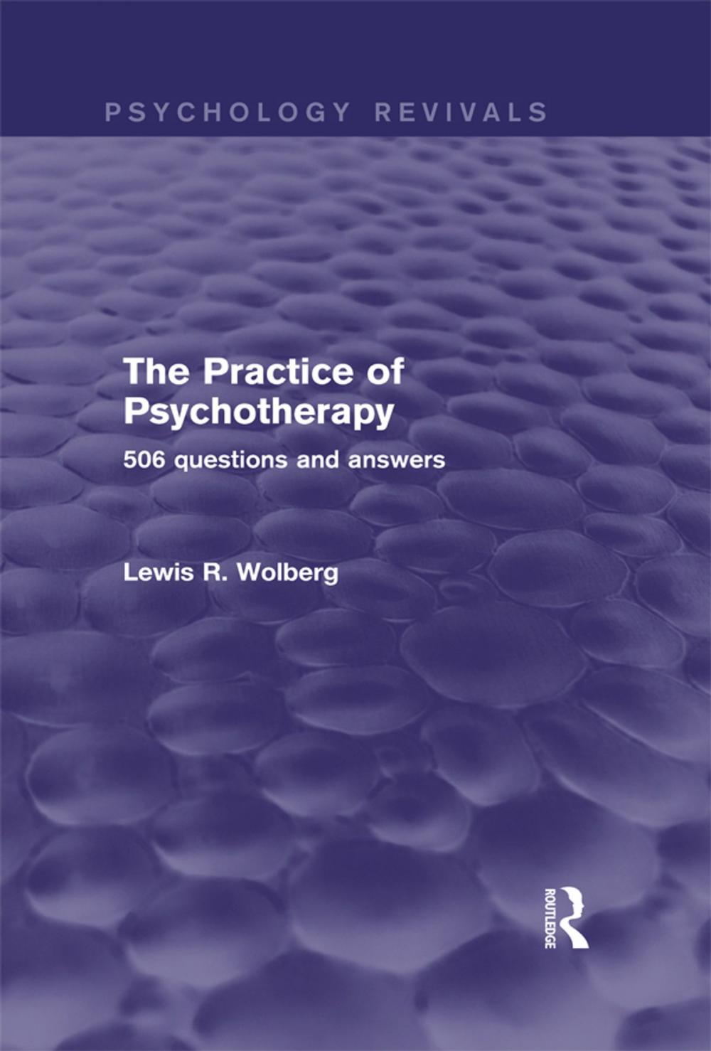 Big bigCover of The Practice of Psychotherapy (Psychology Revivals)