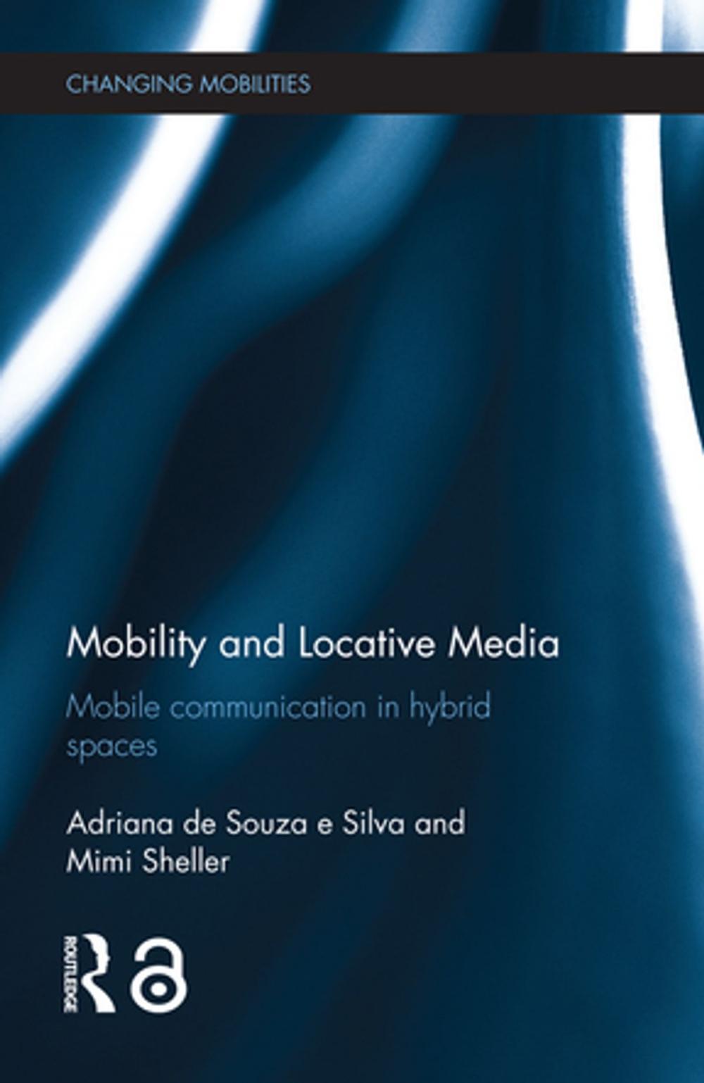 Big bigCover of Mobility and Locative Media