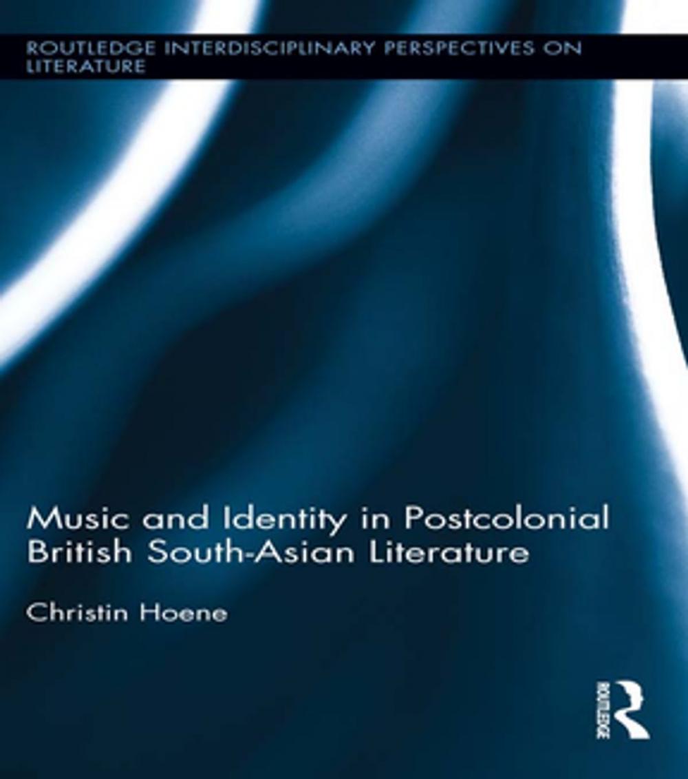 Big bigCover of Music and Identity in Postcolonial British South-Asian Literature