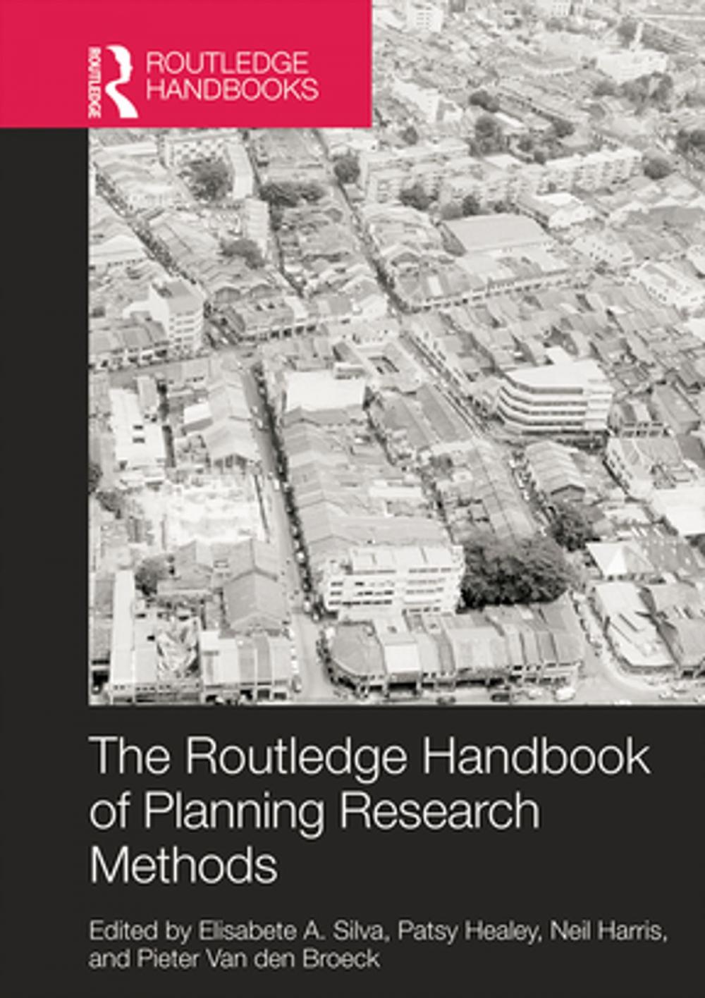 Big bigCover of The Routledge Handbook of Planning Research Methods