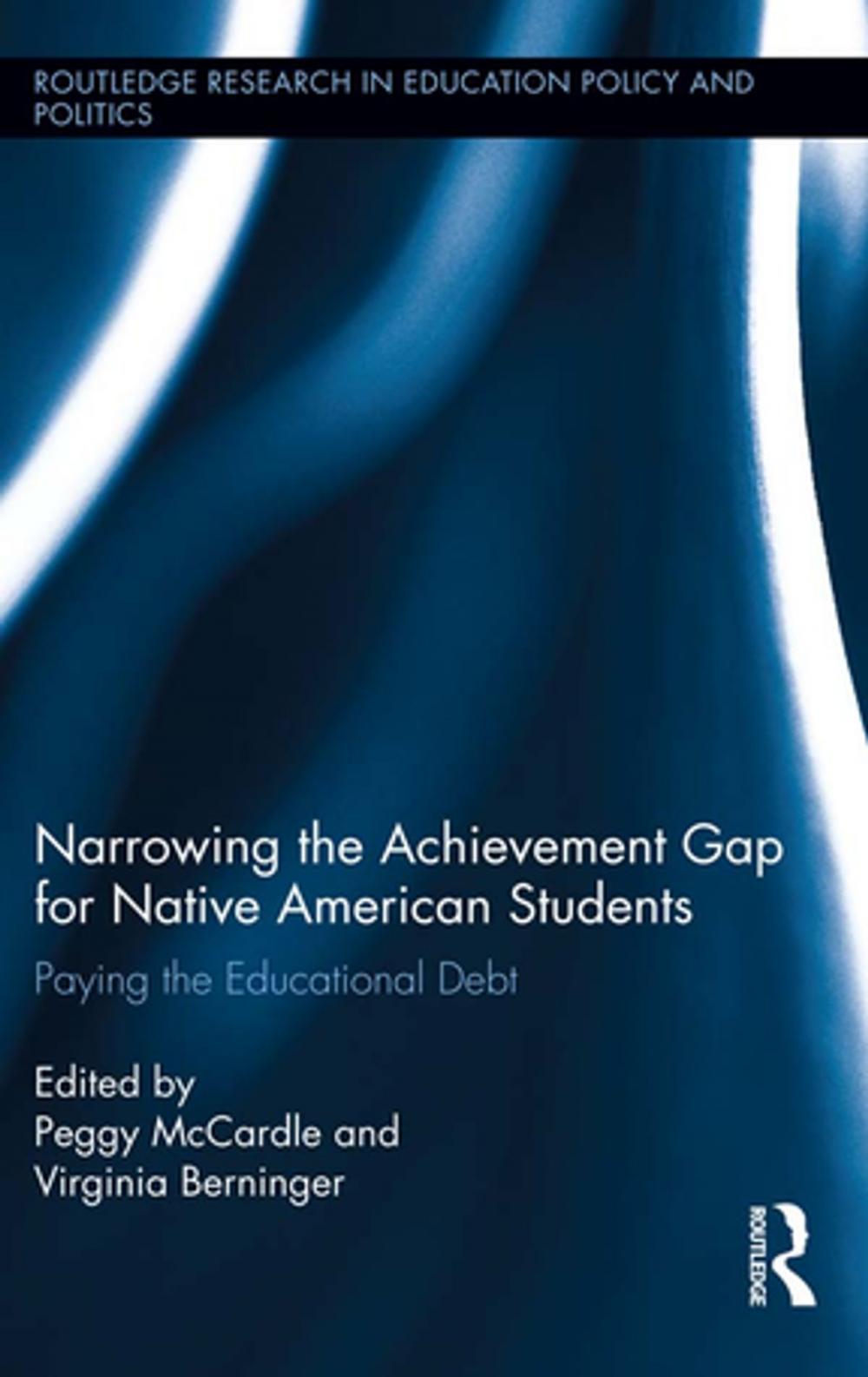 Big bigCover of Narrowing the Achievement Gap for Native American Students