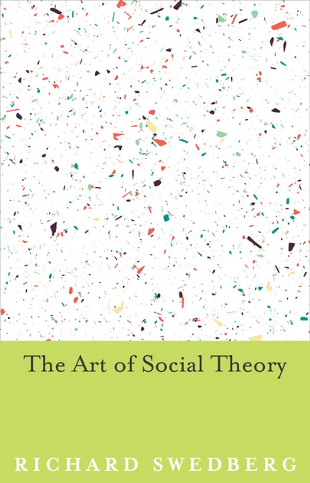 Big bigCover of The Art of Social Theory