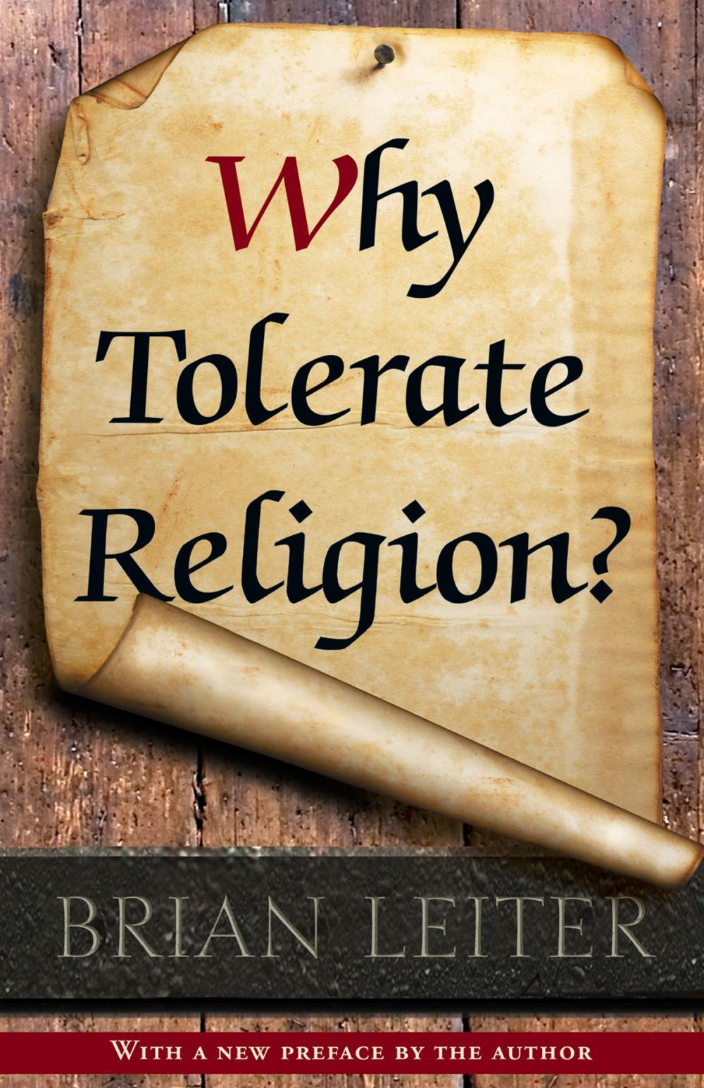 Big bigCover of Why Tolerate Religion?