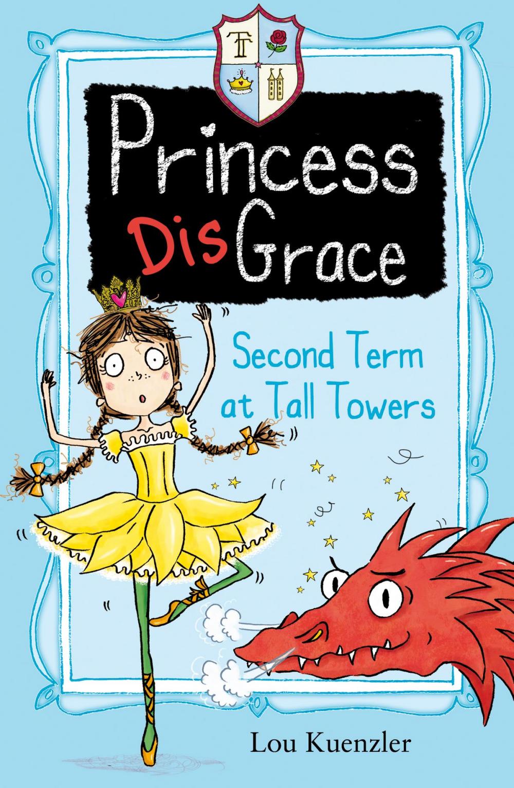 Big bigCover of Princess DisGrace 2: Second Term at Tall Towers
