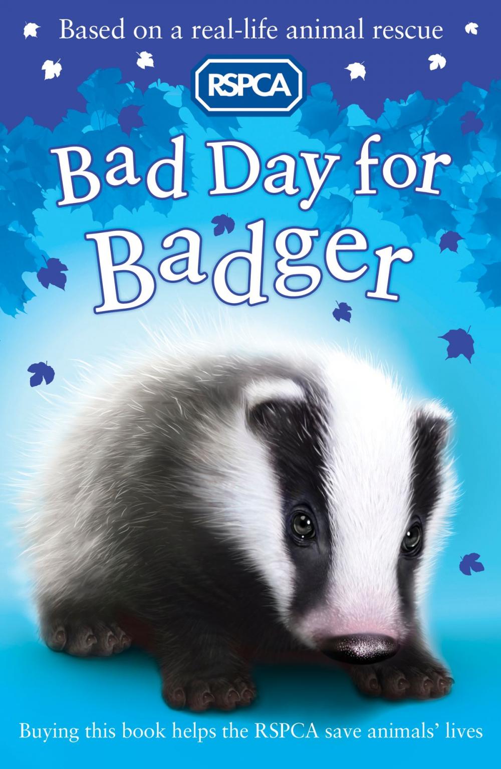 Big bigCover of RSPCA: Bad Day for Badger