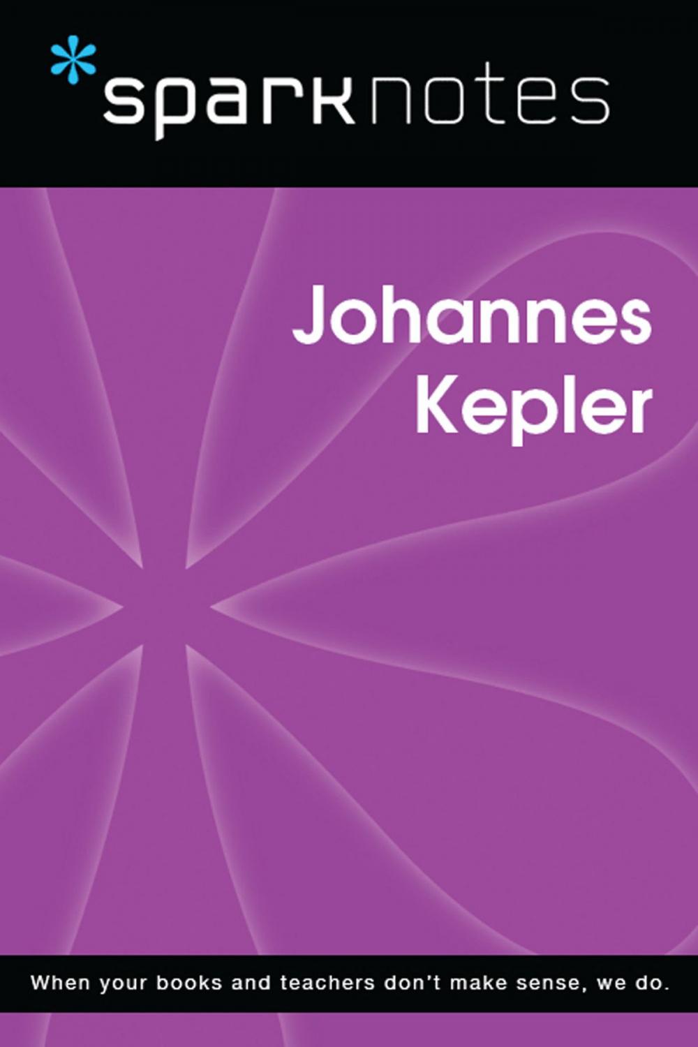 Big bigCover of Johannes Kepler (SparkNotes Biography Guide)