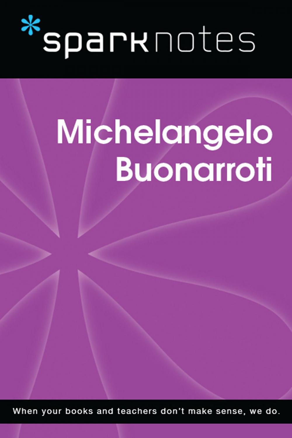 Big bigCover of Michelangelo Buonarroti (SparkNotes Biography Guide)