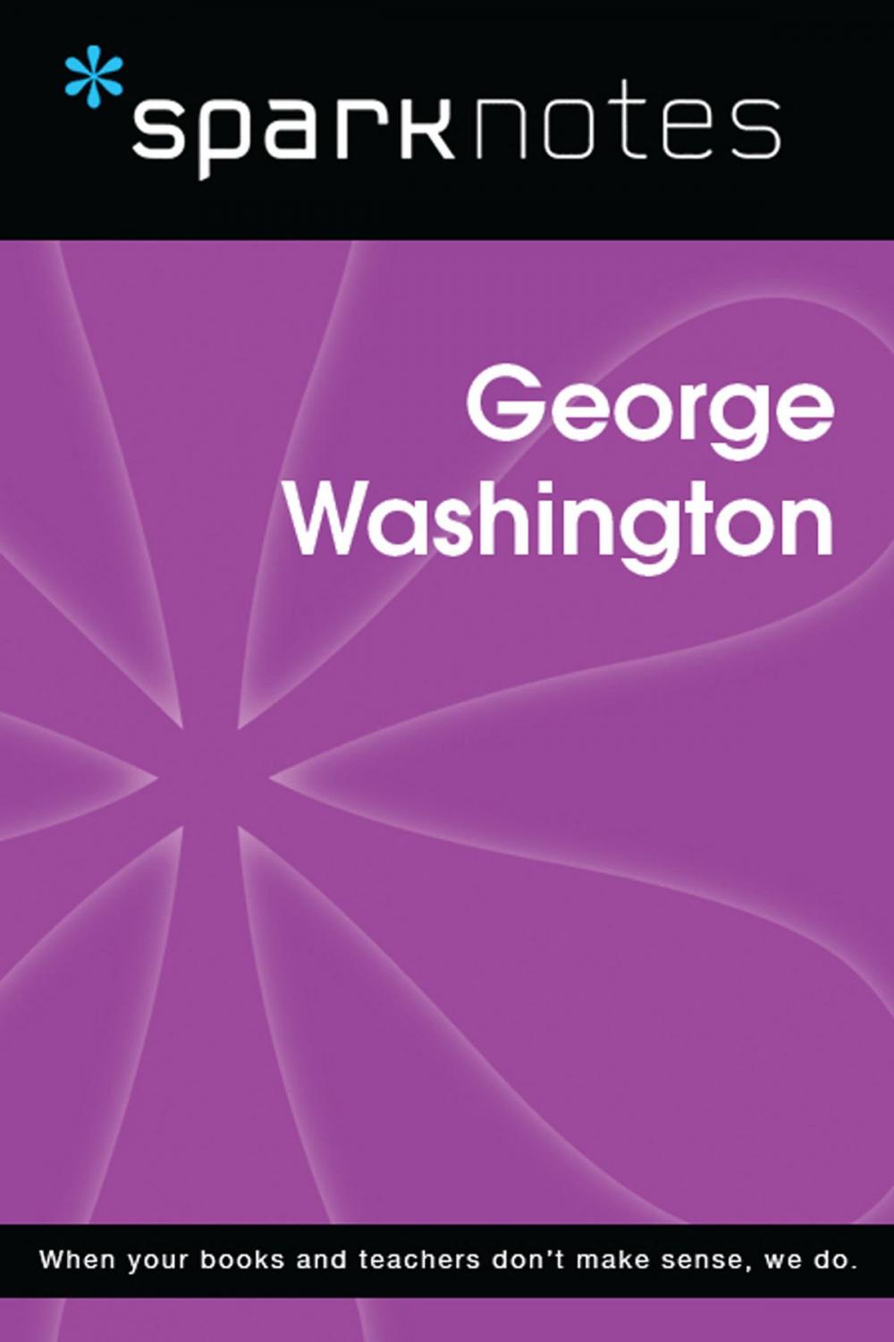 Big bigCover of George Washington (SparkNotes Biography Guide)