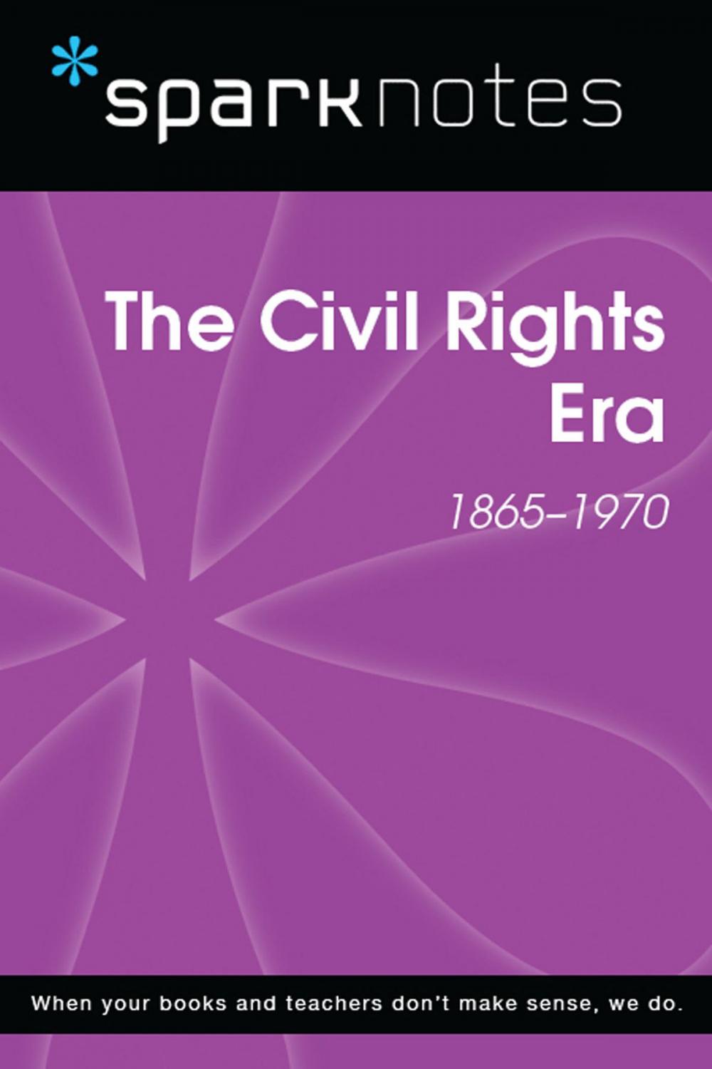 Big bigCover of The Civil Rights Era (SparkNotes History Note)