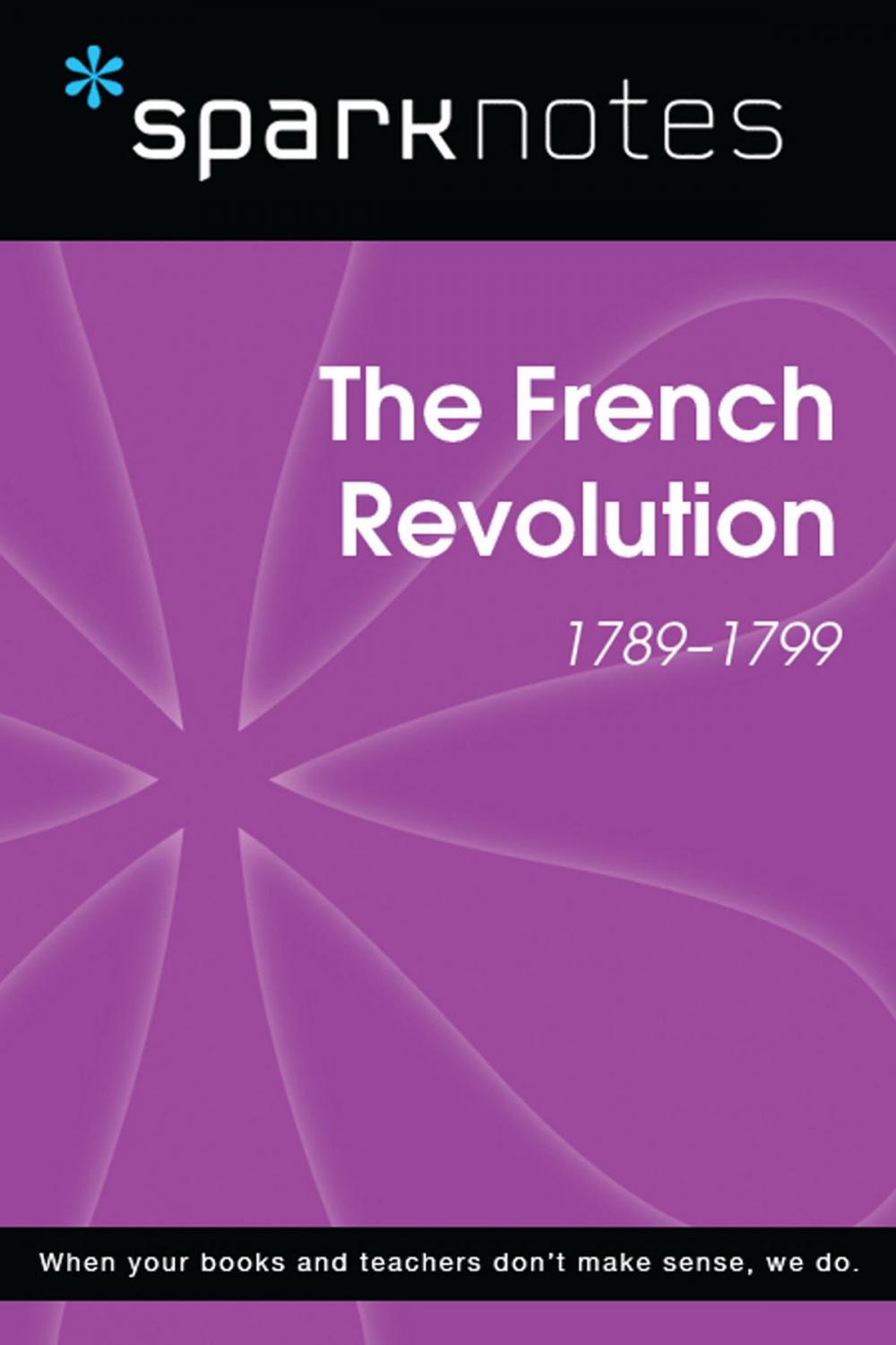 Big bigCover of The French Revolution (SparkNotes History Note)