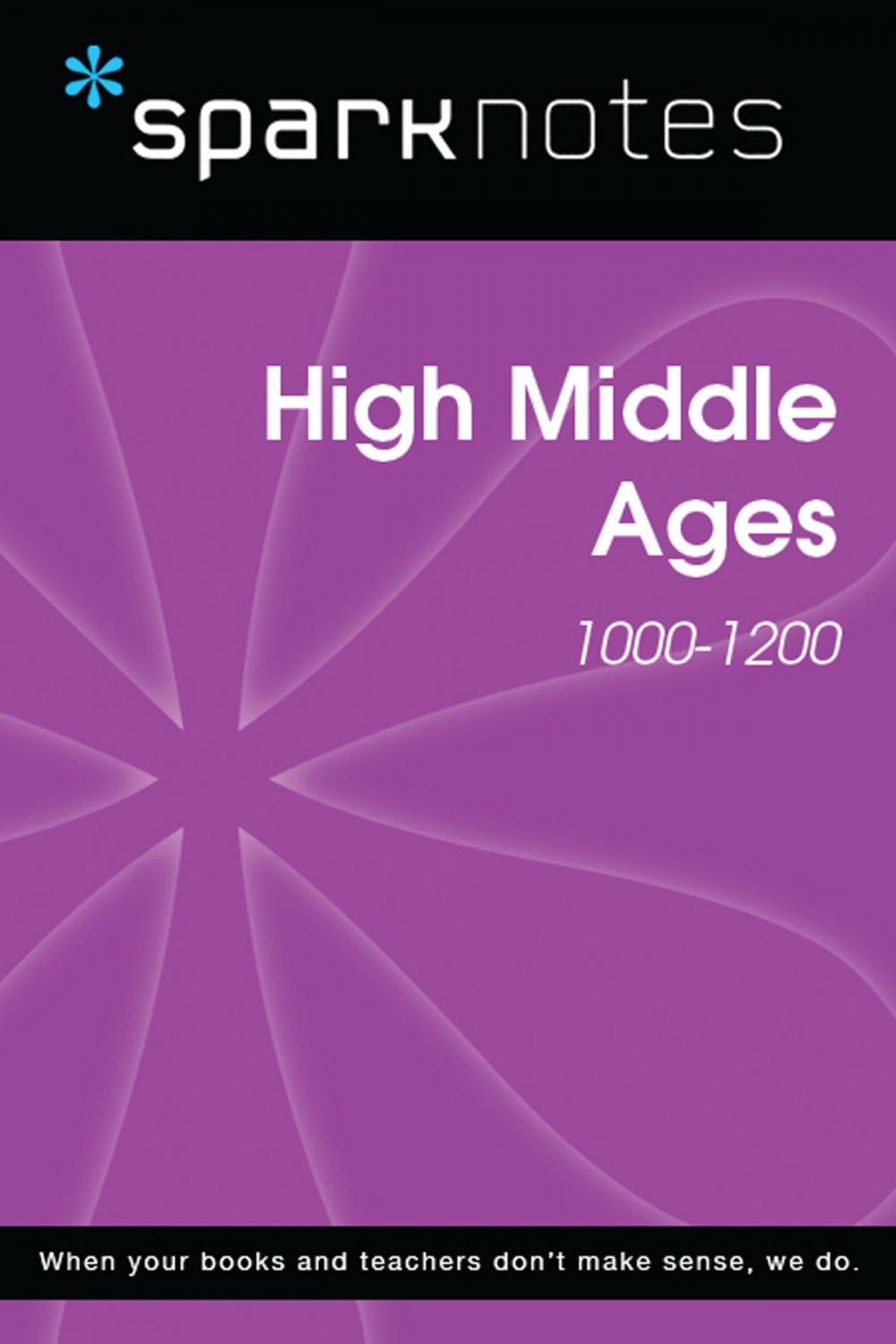 Big bigCover of High Middle Ages (1000-1200) (SparkNotes History Note)