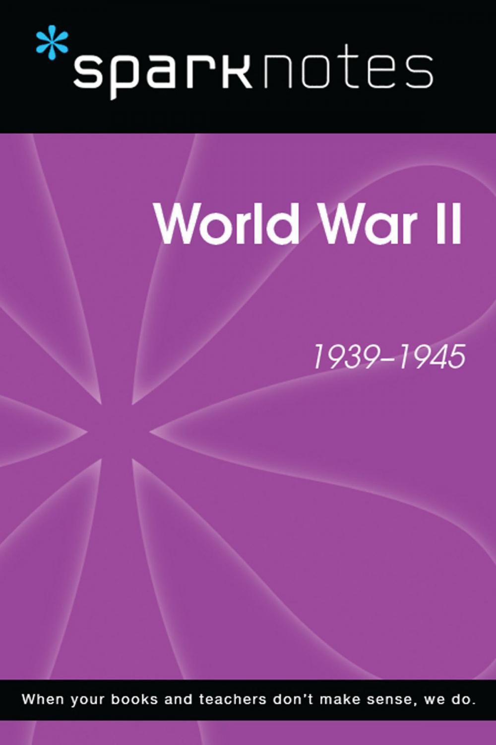 Big bigCover of World War II (SparkNotes History Note)