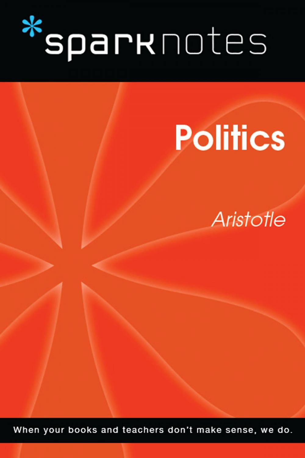 Big bigCover of Politics (SparkNotes Philosophy Guide)