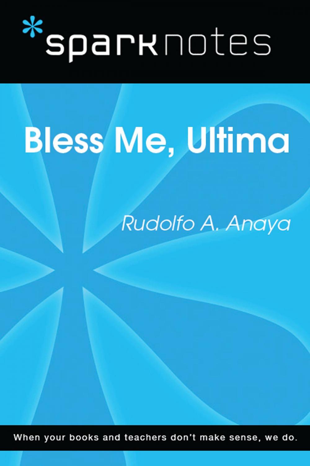 Big bigCover of Bless Me Ultima (SparkNotes Literature Guide)