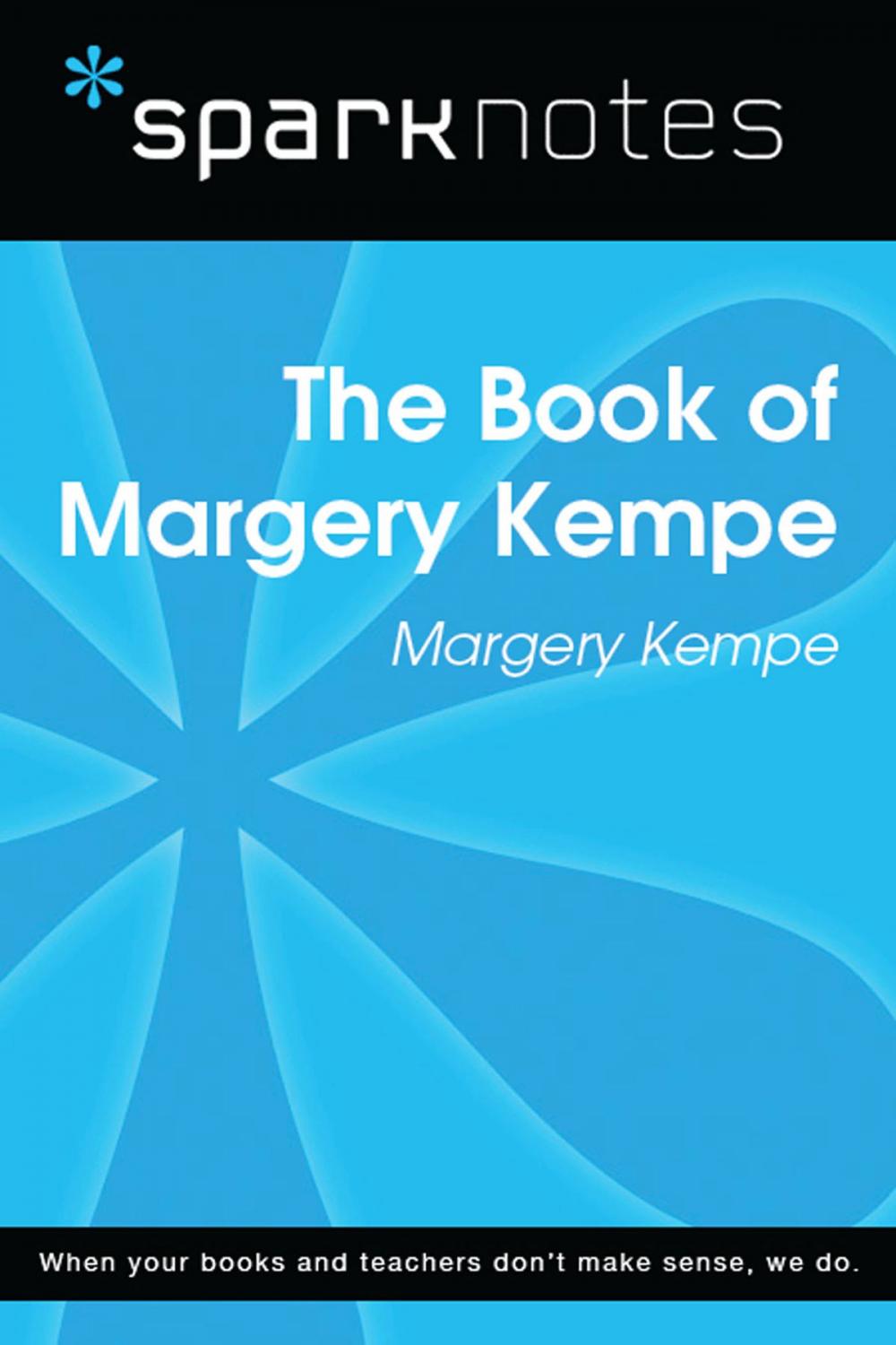 Big bigCover of The Book of Margery Kempe (SparkNotes Literature Guide)