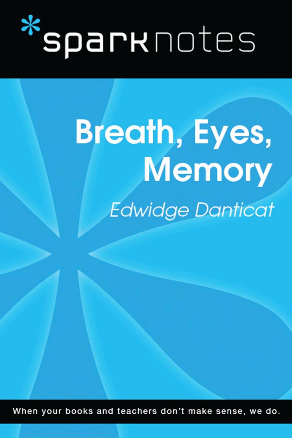 Big bigCover of Breath, Eyes, Memory (SparkNotes Literature Guide)