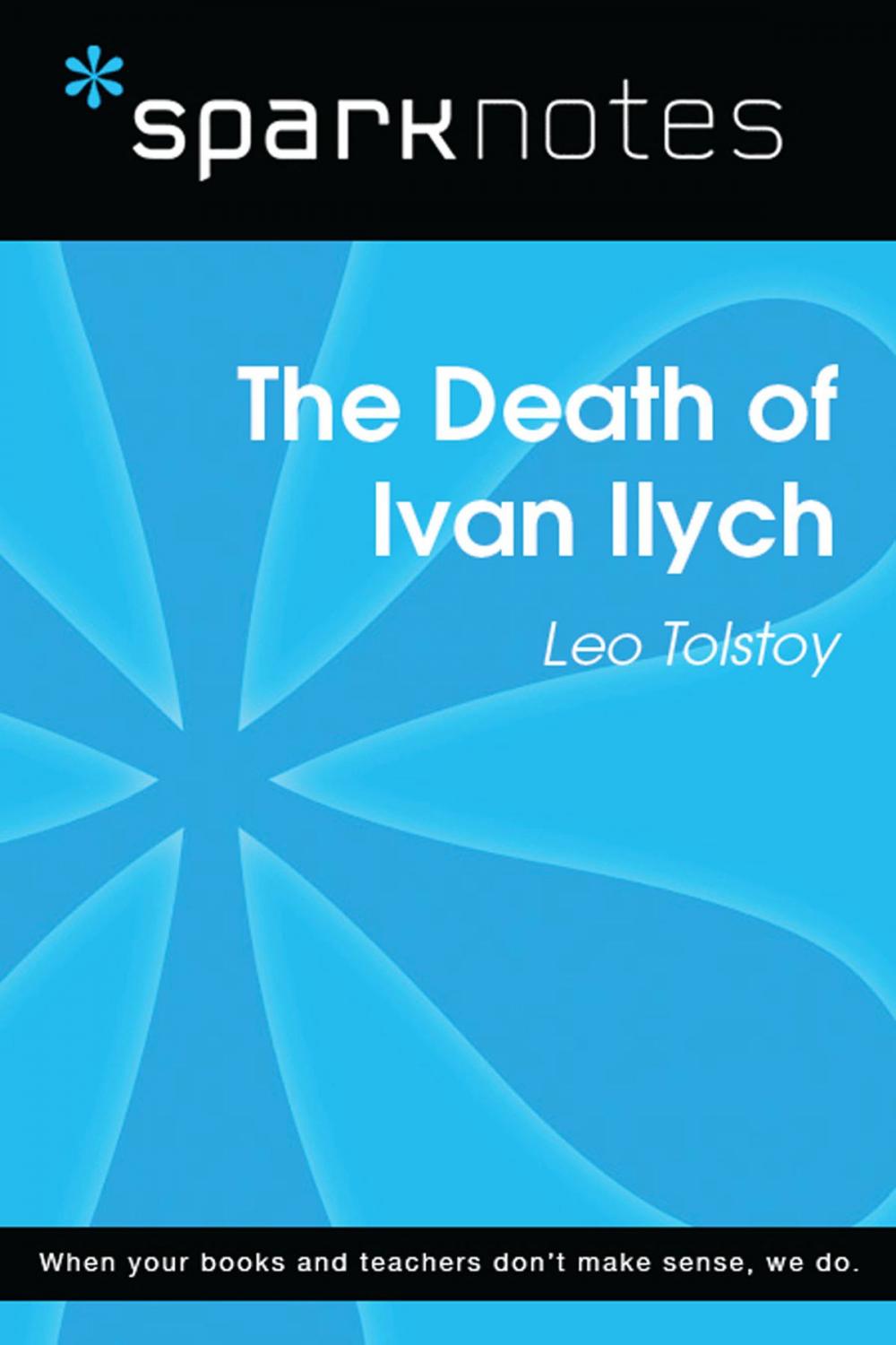 Big bigCover of The Death of Ivan Ilych (SparkNotes Literature Guide)