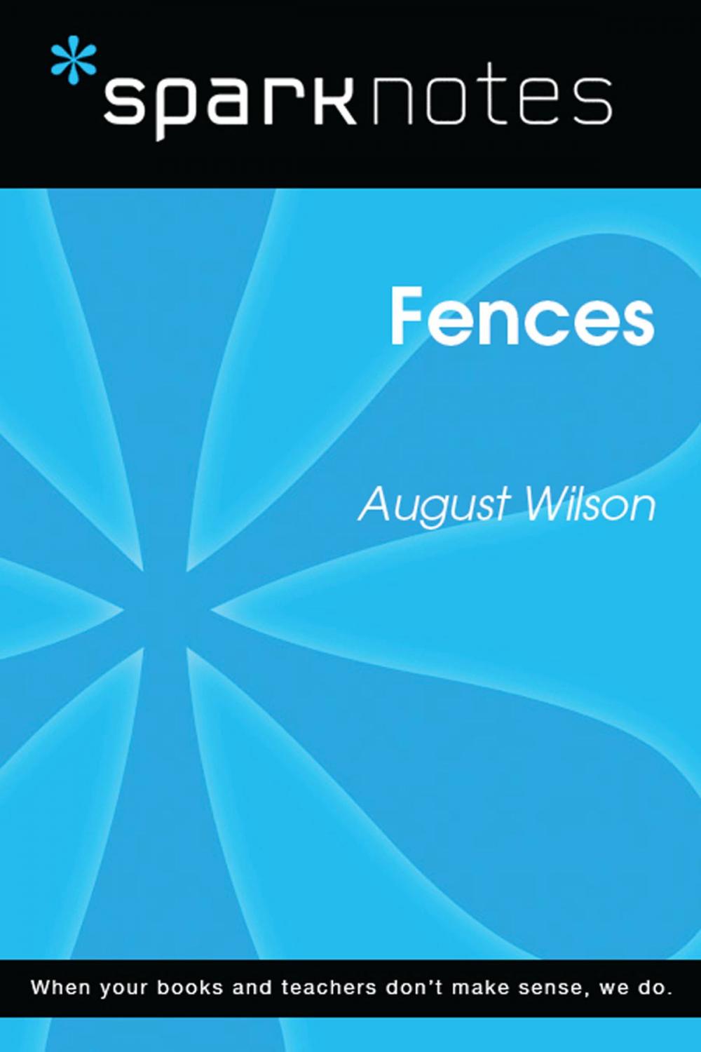 Big bigCover of Fences (SparkNotes Literature Guide)