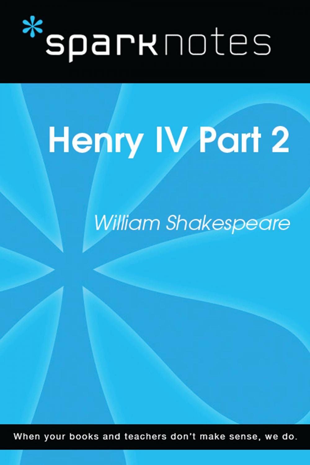 Big bigCover of Henry IV Part 2 (SparkNotes Literature Guide)