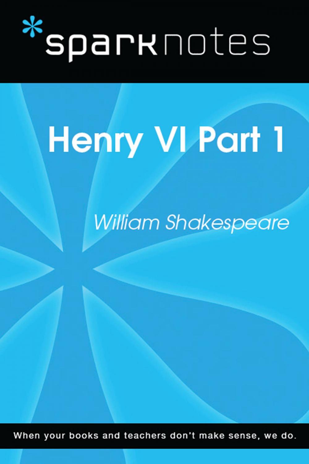 Big bigCover of Henry VI Part 1 (SparkNotes Literature Guide)