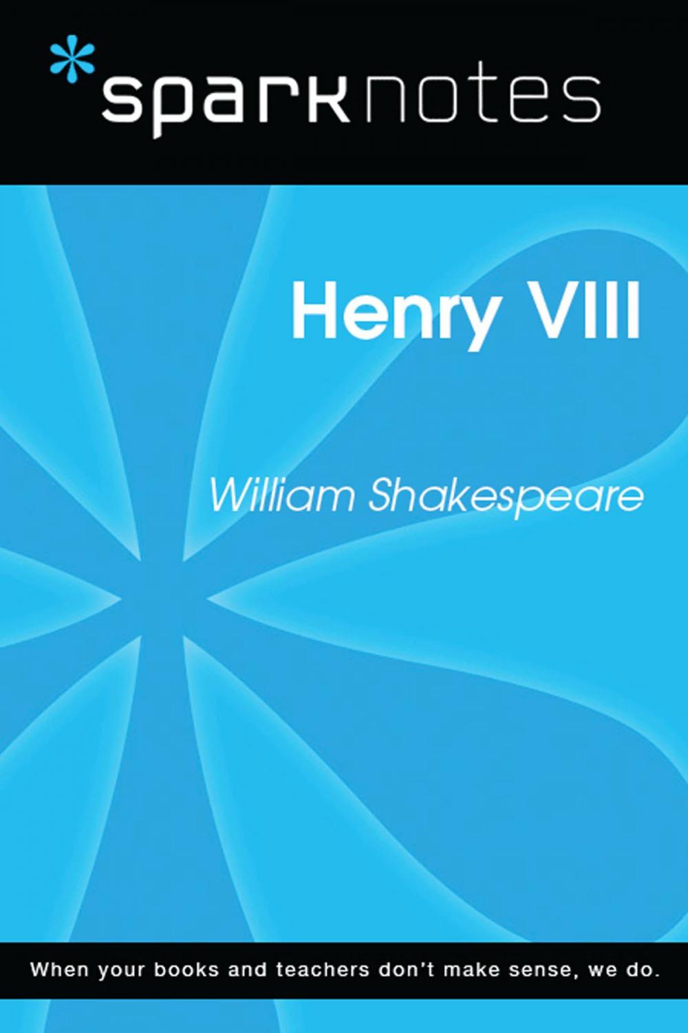 Big bigCover of Henry VIII (SparkNotes Literature Guide)