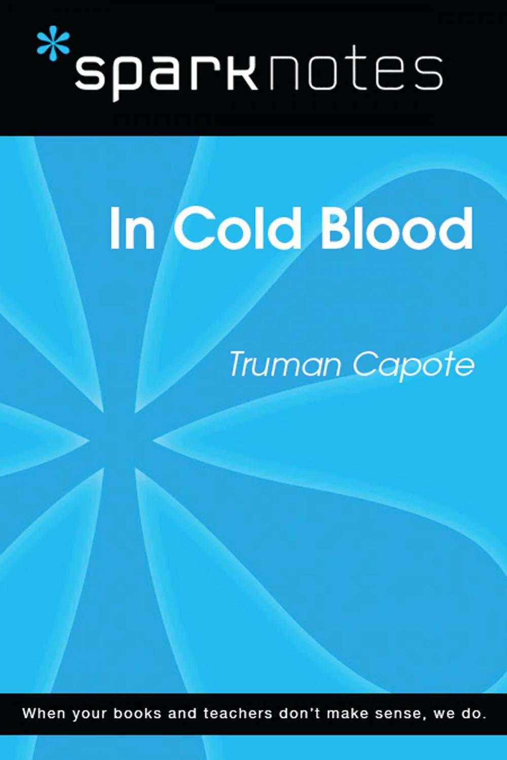 Big bigCover of In Cold Blood (SparkNotes Literature Guide)